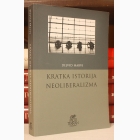 Fotografija knjige Kratka istorija neoliberalizma : Dejvid Harvi
