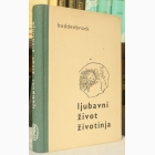 Fotografija knjige Ljubavni život životinja : Wolfgang von Buddenbrock