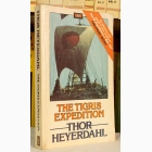 Fotografija knjige The Tigris Expedition : Thor Heyerdahl