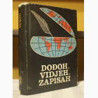 Fotografija knjige Dođoh, vidjeh, zapisah : Martin Wein