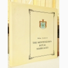Fotografija knjige The Montenegrin Royal Marriages : Milan Jovićević