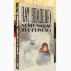 Fotografija knjige Nešto nam se zlo privlači : Ray Bradbury