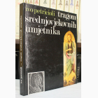 Fotografija knjige Tragom srednjovjekovnih umjetnika : Ivo Petricioli