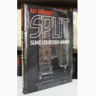 Fotografija knjige Split - Slika voljenog grada : Ivo Eterović