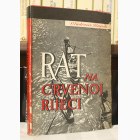 Fotografija knjige Rat na Crvenoj rijeci : Vladimir Baum