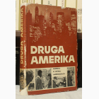 Fotografija knjige Druga Amerika - Amerika u očima amerikanaca : grupa autora