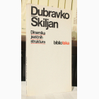 Fotografija knjige Dinamika jezičkih struktura : Dubravko Škiljan