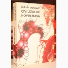 Fotografija knjige Civilizacije novih masa : Milutin Ogrizović