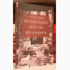 Fotografija knjige Intelektualci, kultura, hegemonija : Antonio Gramši