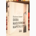 Fotografija knjige Doba nadzornog kapitalizma : Šošana Zubof