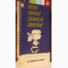 Fotografija knjige Here Comes Charlie Brown! : Charles M. Schulz