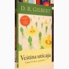 Fotografija knjige Veština uticaja : D.R. Gilbert