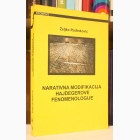 Fotografija knjige Narativna modifikacija Hajdegerove fenomenologije : Željko Radinković