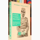 Fotografija knjige Između vojske i politike : Mile Bjelajac, Predrag Trifunović