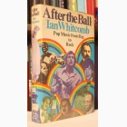 Fotografija knjige After the Ball : Ian Whitcomb