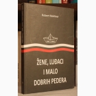 Fotografija knjige Žene, luđaci i malo dobrih pedera : Robert Roklicer