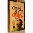 Fotografija knjige Charlie Brown and Charlie Schulz : Lee Mendelson, Charles M. Schulz