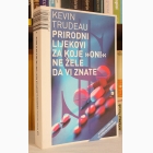 Fotografija knjige Prirodni lijekovi za koje ''oni'' ne žele da vi znate : Kevin Trudeau