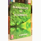 Fotografija knjige Alkalizujte se ili umrite : Teodor Barudi