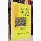 Fotografija knjige Masses, Classes, Ideas : Etienne Balibar