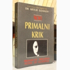 Fotografija knjige Novi primalni krik : Artur Džanov