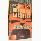 Fotografija knjige Jutarnja patrola  : Miroslav Lazanski