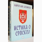 Fotografija knjige Istina o Srpskoj  : Miroslav Lazanski