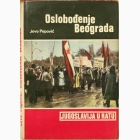Fotografija knjige Oslobođenje Beograda : Jovo Popović