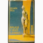 Fotografija knjige Špijun u kući ljubavi : Anais Nin