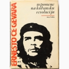Fotografija knjige Uspomene na kubansku revoluciju : Ernesto Če Gevara